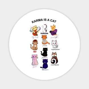 Karma Is A Cat Magnet